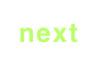 next